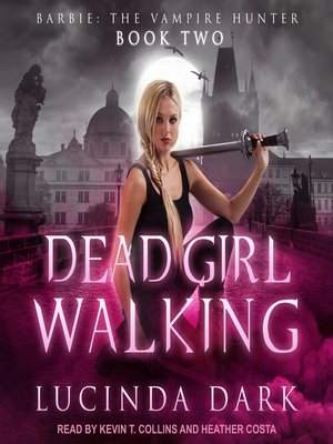 Dead Girl Walking - Audiobook